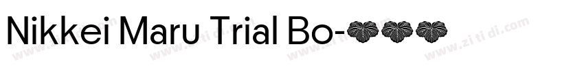 Nikkei Maru Trial Bo字体转换